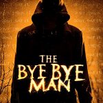 the bye bye man horror film cover