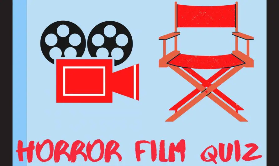 Horror Film Quiz – How well do you know your horror?