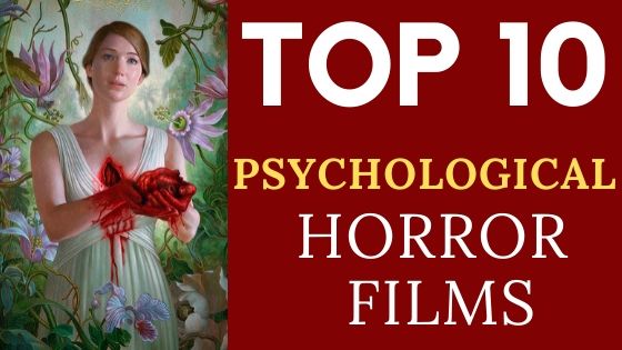 top 10 psychological horror films